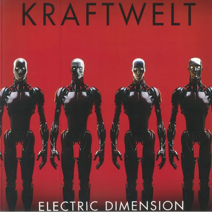 KRAFTWELT — Electric Dimension (reissue)
