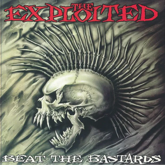 The EXPLOITED — Beat The Bastards