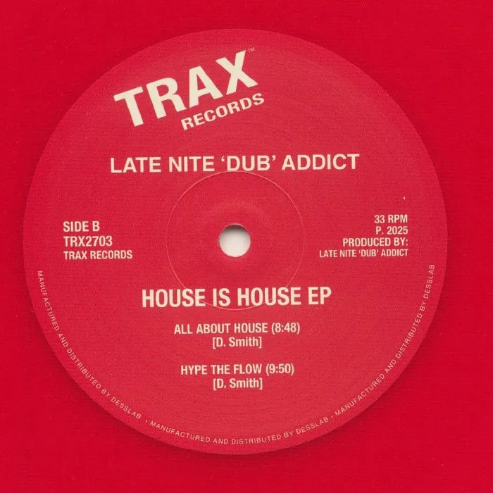 Обратная сторона обложки — LATE NITE 'DUB' ADDICT — House Is House EP