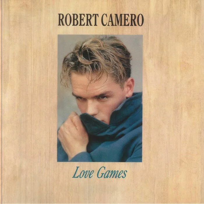 Лицевая сторона обложки — Robert CAMERO — Love Games