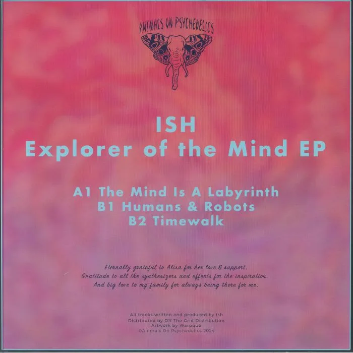 Обратная сторона обложки — ISH — Explorer Of The Mind EP (B-STOCK)