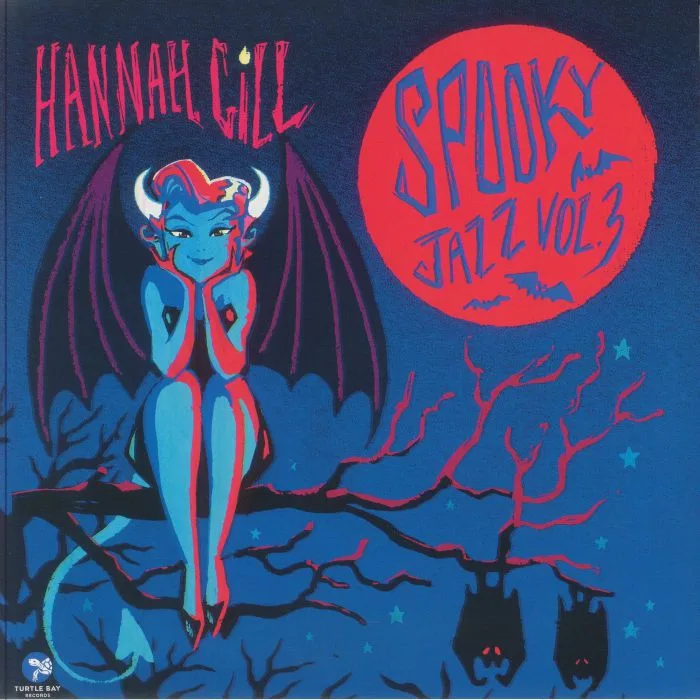 Лицевая сторона обложки — Hannah GILL / VARIOUS — Spooky Jazz Vol 3