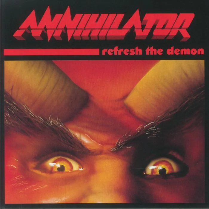 ANNIHILATOR — Refresh The Demon