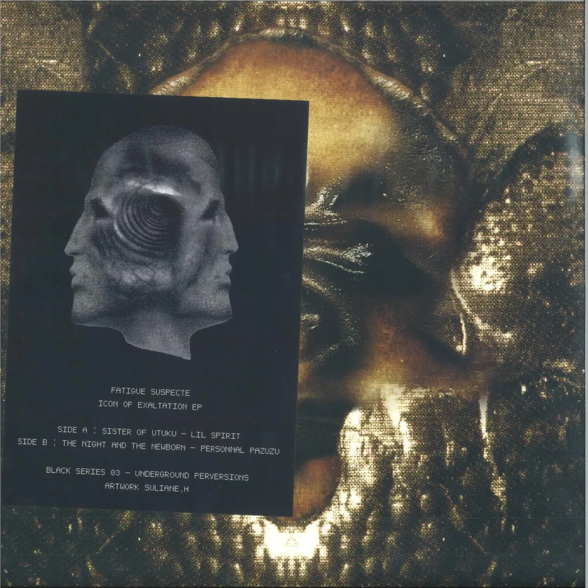 Fatigue Suspecte — Icon Of Exaltation EP