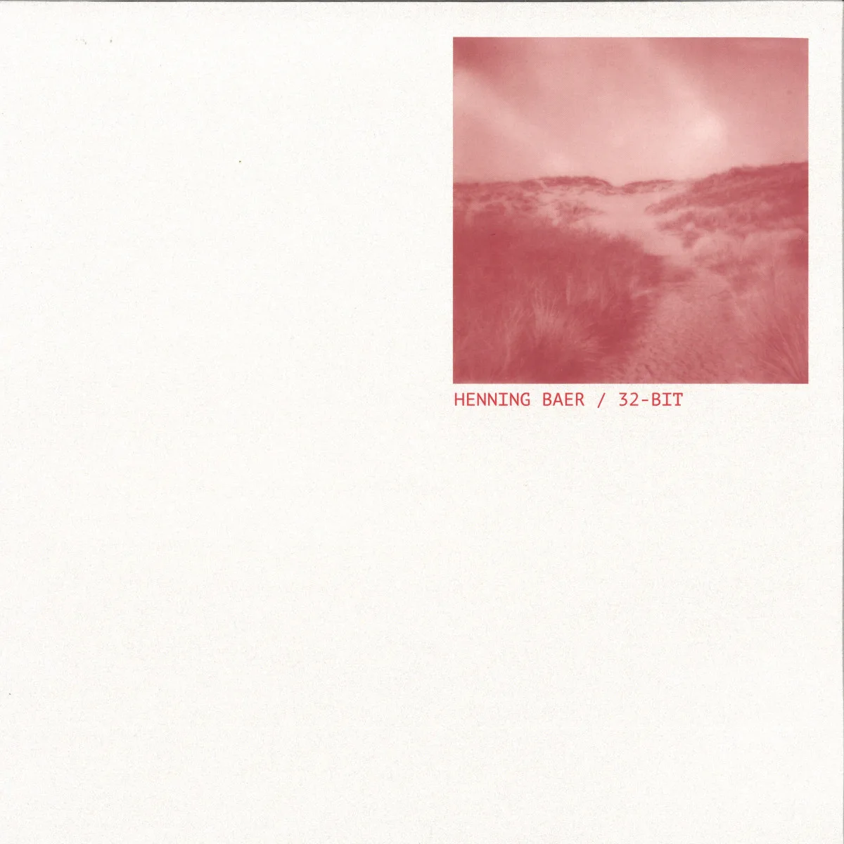 Лицевая сторона обложки — Henning Baer — 32-bit Ep