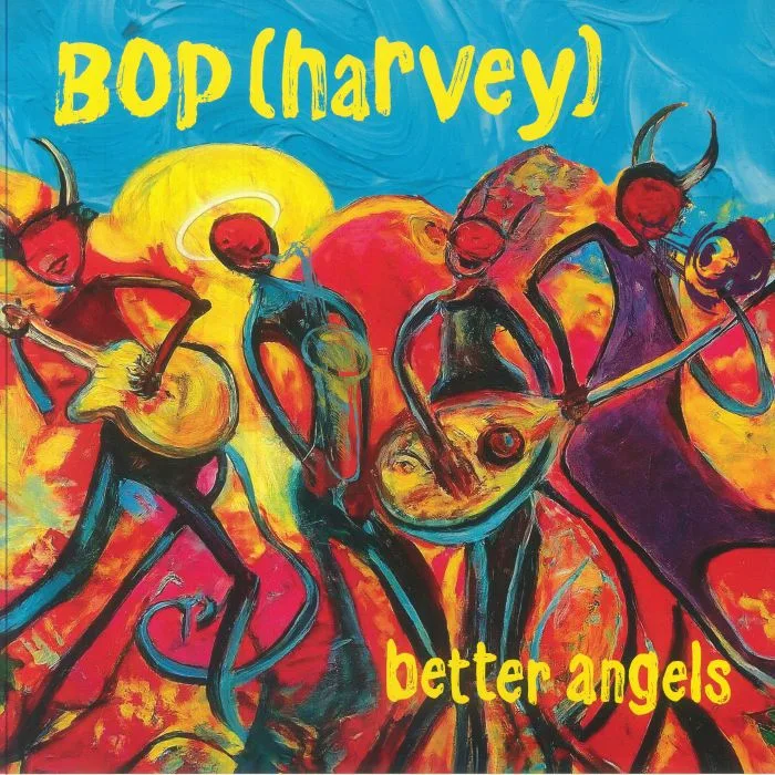 Bop HARVEY — Better Angels