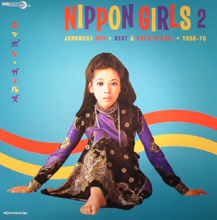VARIOUS — Nippon Girls 2: Japanese Pop Beat & Rock'n'Roll 1966-70