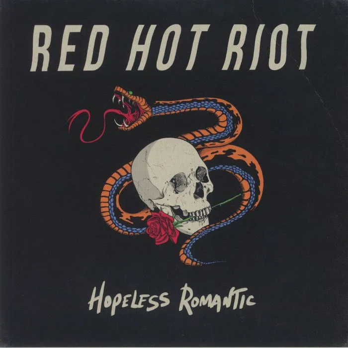 RED HOT RIOT — Hopeless Romantic
