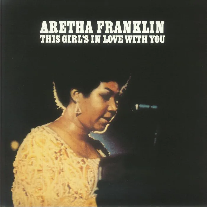 Лицевая сторона обложки — Aretha FRANKLIN — This Girl's In Love With You