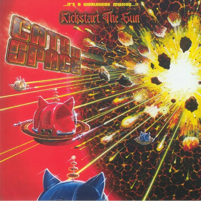 CATS IN SPACE — Kickstart The Sun