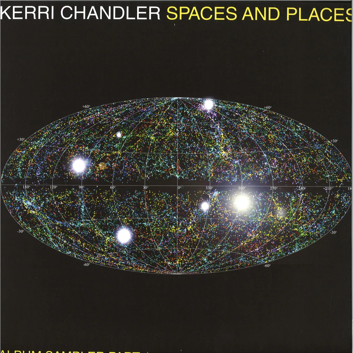 Лицевая сторона обложки — Kerri Chandler — Spaces And Places - Album Sampler 1 EP