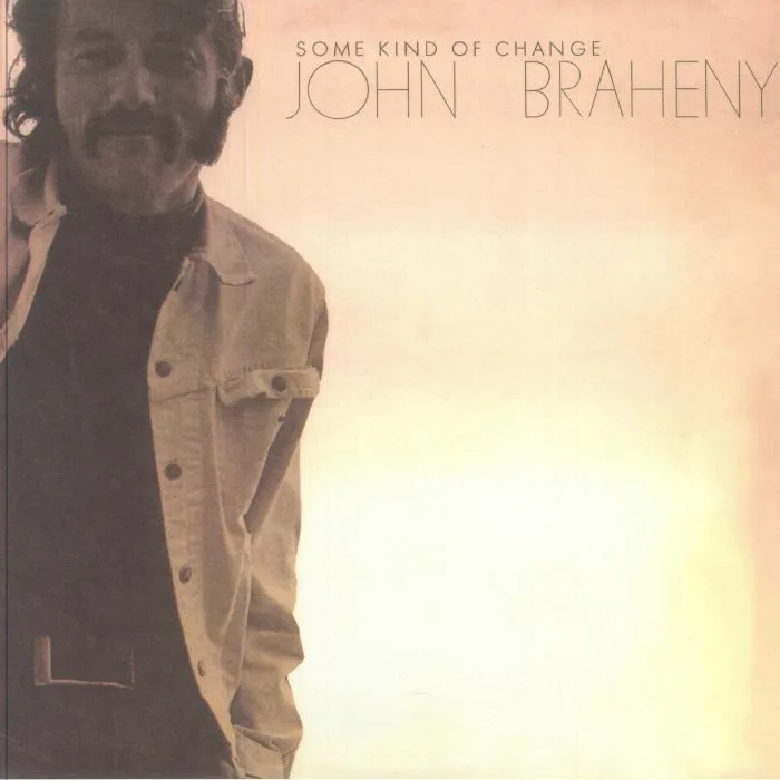 John BRAHENY — Some Kind Of Change (Record Store Day RSD 2025)