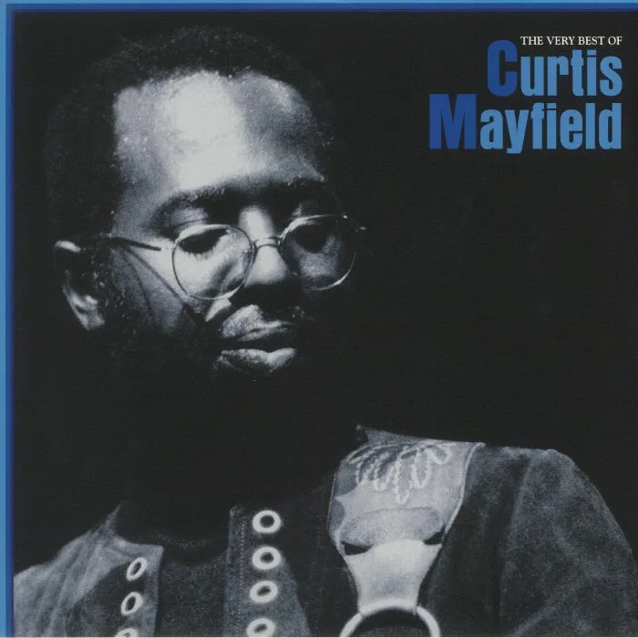 Curtis MAYFIELD — The Very Best Of Curtis Mayfield