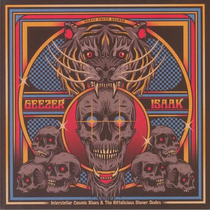 GEEZER / ISAAK — Interstellar Cosmic Blues & The Riffalicious Stoner Dudes
