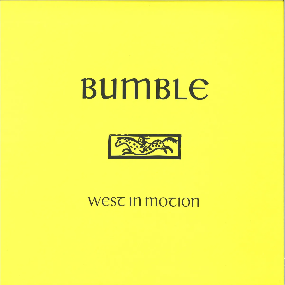 Bumble — West In Motion