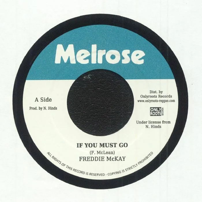 Freddie McKAY / THE ENGINEER — If You Must Go (reissue)