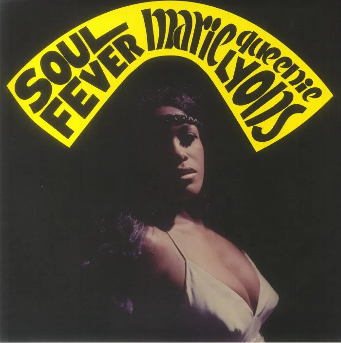 Marie QUEENIE LYONS — Soul Fever (reissue)