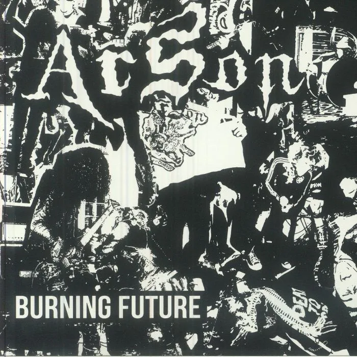 ARSON — Burning Future