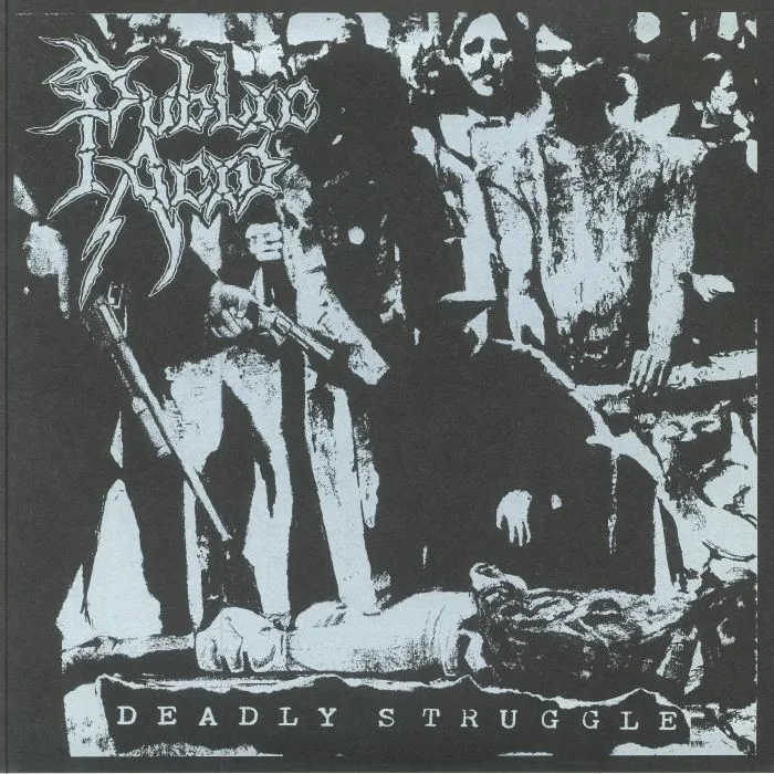 PUBLIC ACID — Deadly Struggle
