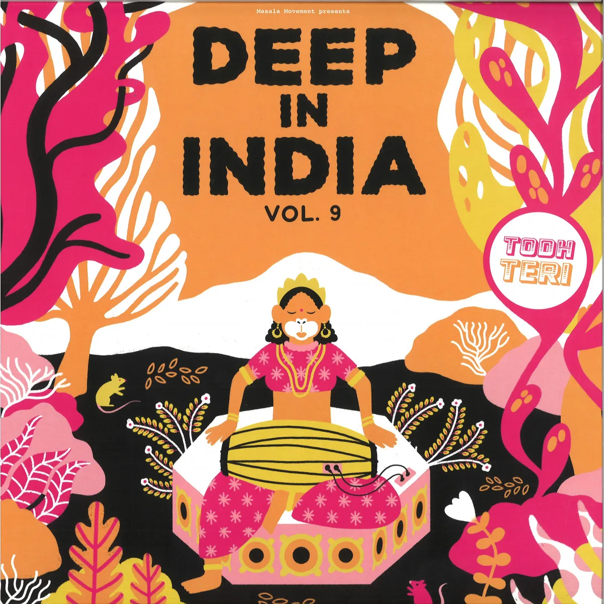 Лицевая сторона обложки — Todh Teri — Deep In India Vol.9
