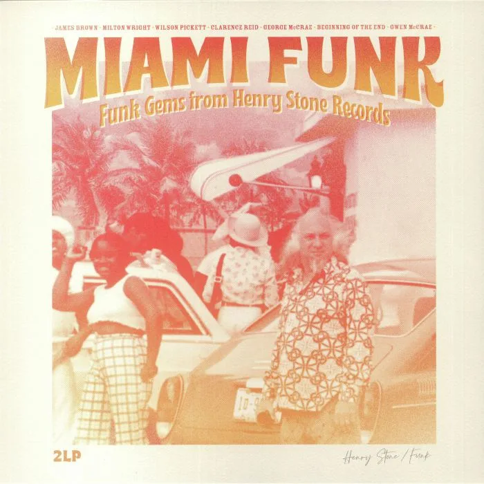 VARIOUS — Miami Funk: Funk Gems From Henry Stone Records