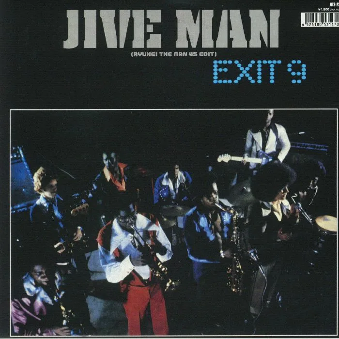 EXIT 9 — Jive Man