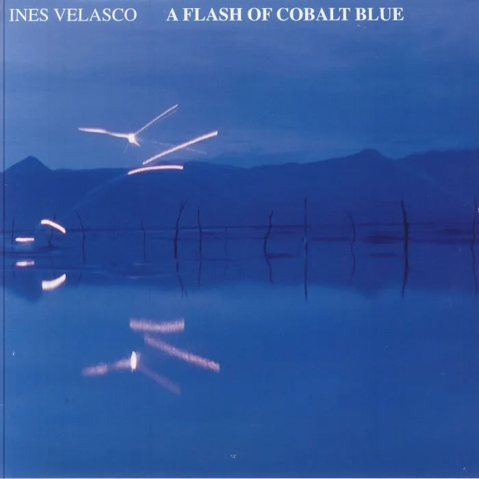 Ines VELASCO — A Flash Of Cobalt Blue