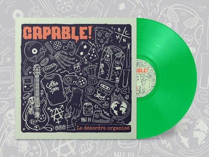 CAPABLE! — Le Desordre Organise
