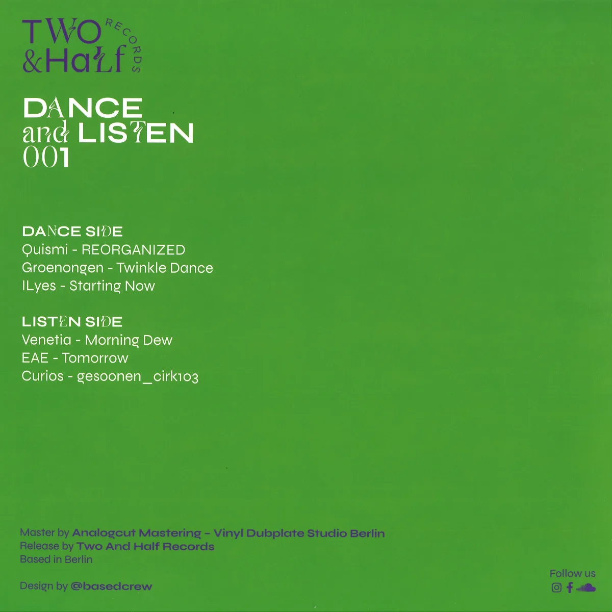 Back cover — Quismi, Groenogen, Ilyes, Venetia, EAE, Curios — Dance and Listen 001