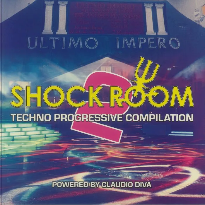 Лицевая сторона обложки — Claudio DIVA / VARIOUS — Shock Room 2: Techno Progressive Compilation