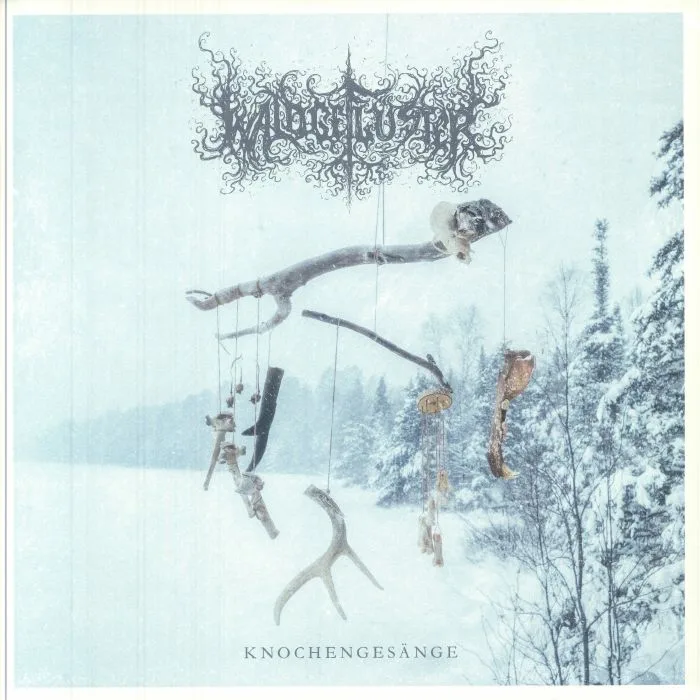 WALDGEFLUSTER — Knochengesange