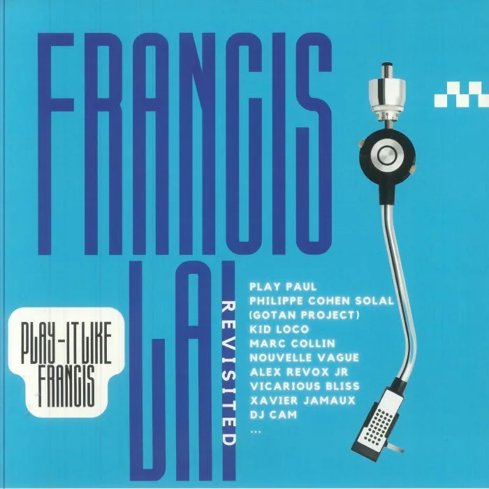 Лицевая сторона обложки — Francis LAI — Play It Like Francis: Francis Lai Revisited