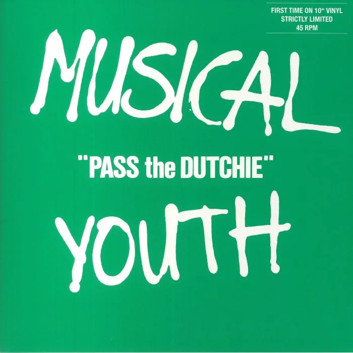 MUSICAL YOUTH — Pass The Dutchie