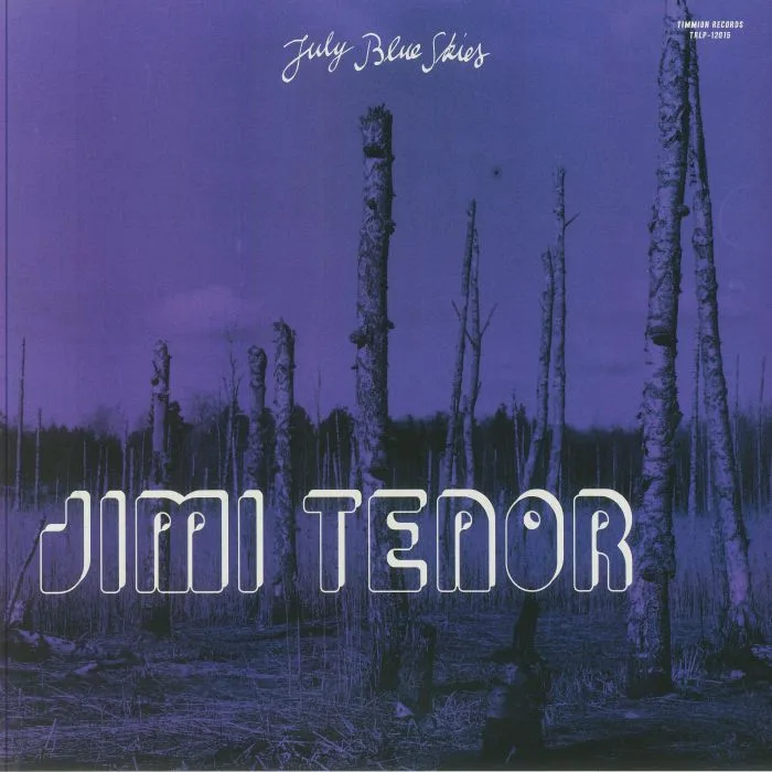 Jimi TENOR / COLD DIAMOND & MINK — July Blue Skies