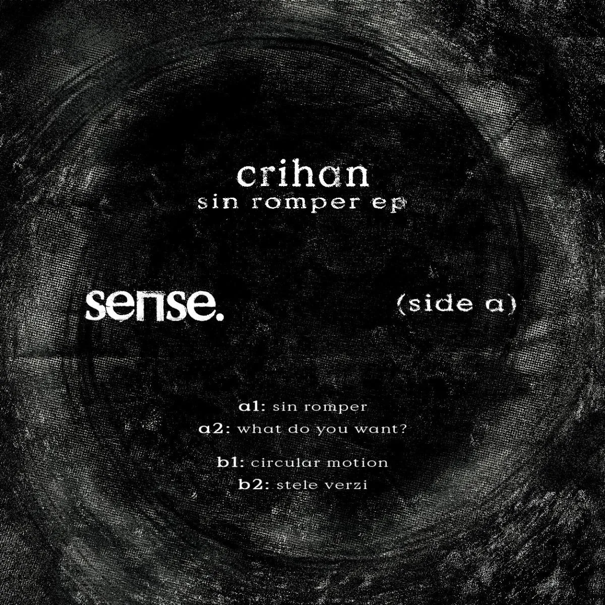 Crihan — Sin Romper EP