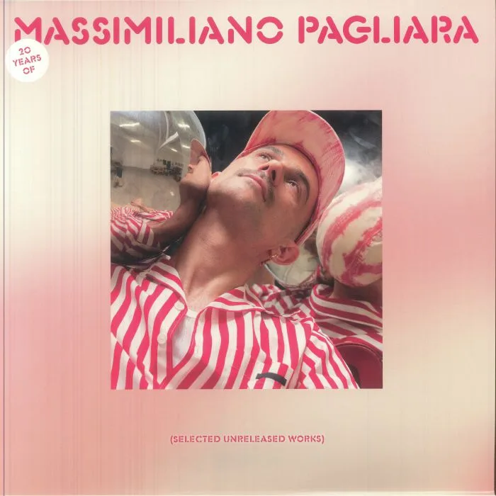 Front cover — Massimiliano PAGLIARA — Selected Unreleased Works