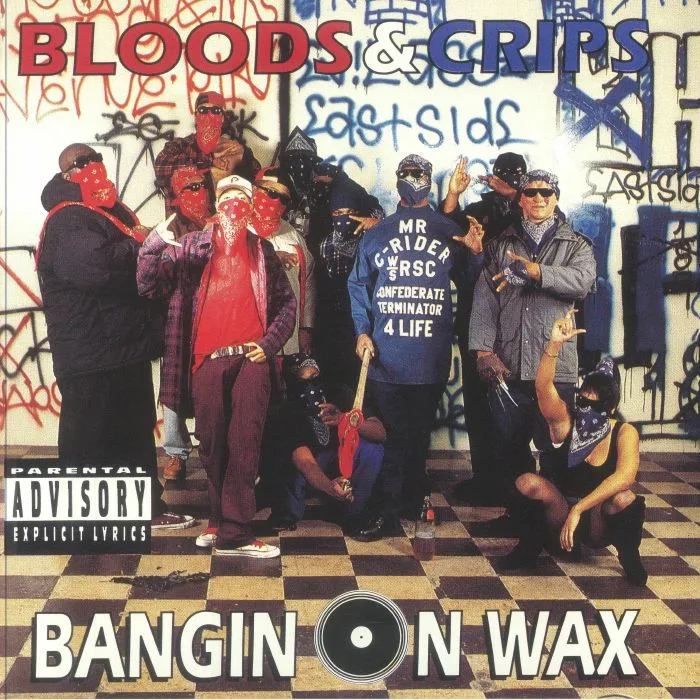 BLOODS & CRIPS — Bangin On Wax (Record Store Day Black Friday RSD 2024)