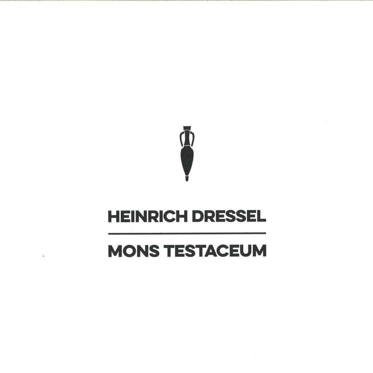 Heinrich Dressel — Mons Testaceum Lp