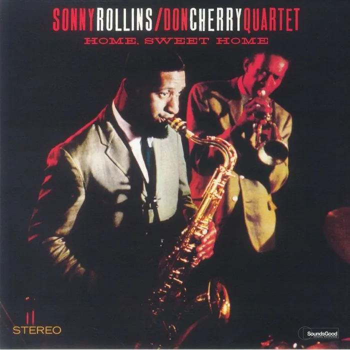 Sonny ROLLINS / DON CHERRY QUARTET — Home Sweet Home (reissue)