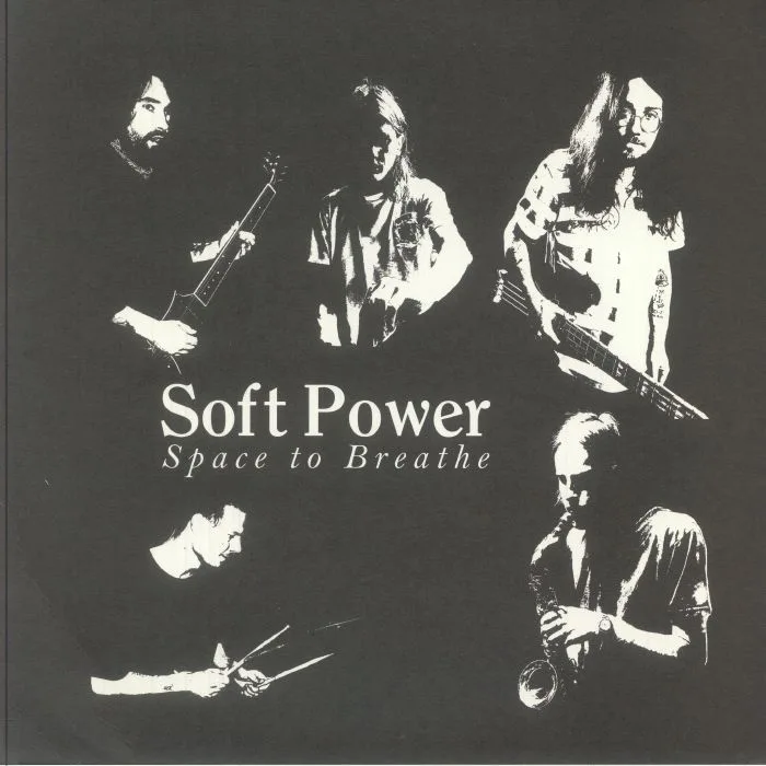 SOFT POWER — Space To Breathe