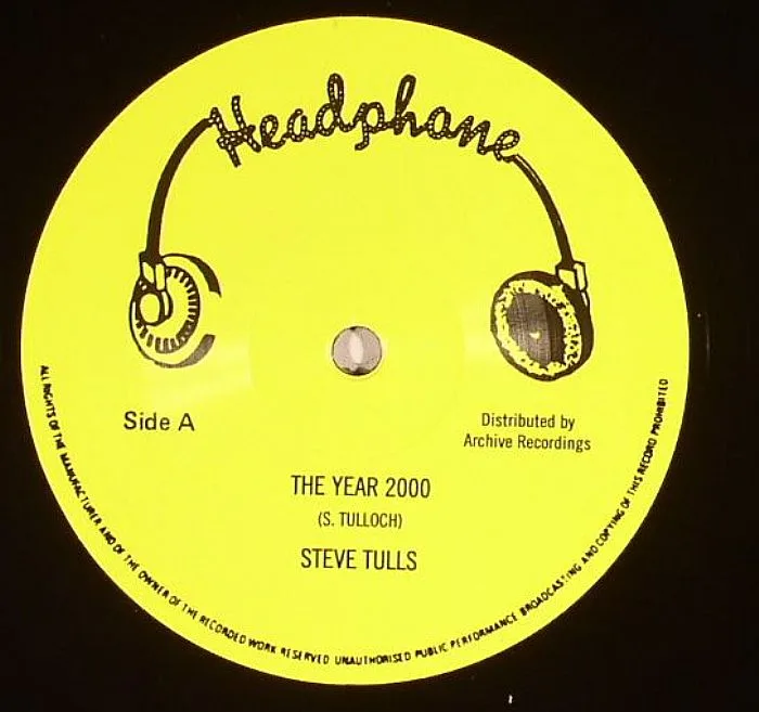 Steve TULLS / HEADPHONE ALL STARS — The Year 2000