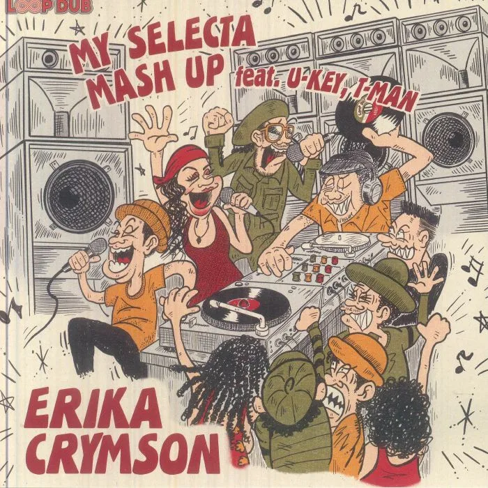 Erika CRYMSON feat U KEY & T MAN — My Selecta