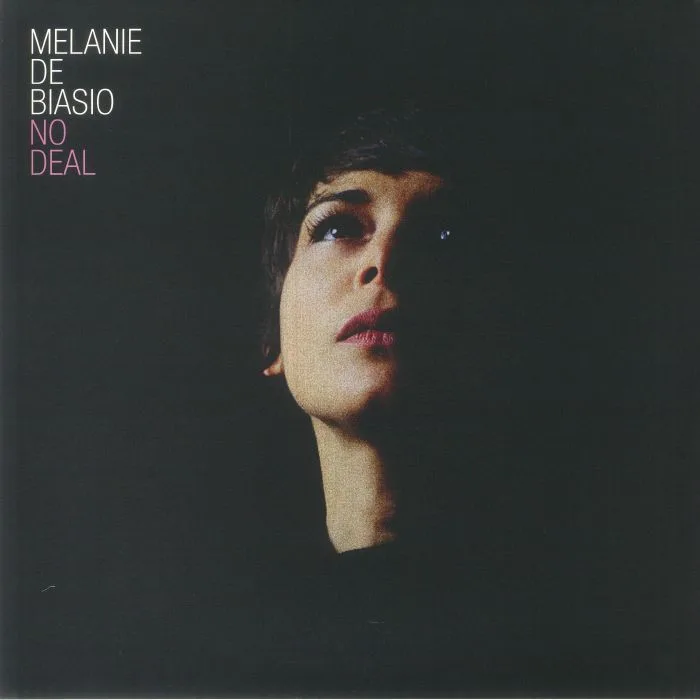 Melanie DE BIASIO — No Deal