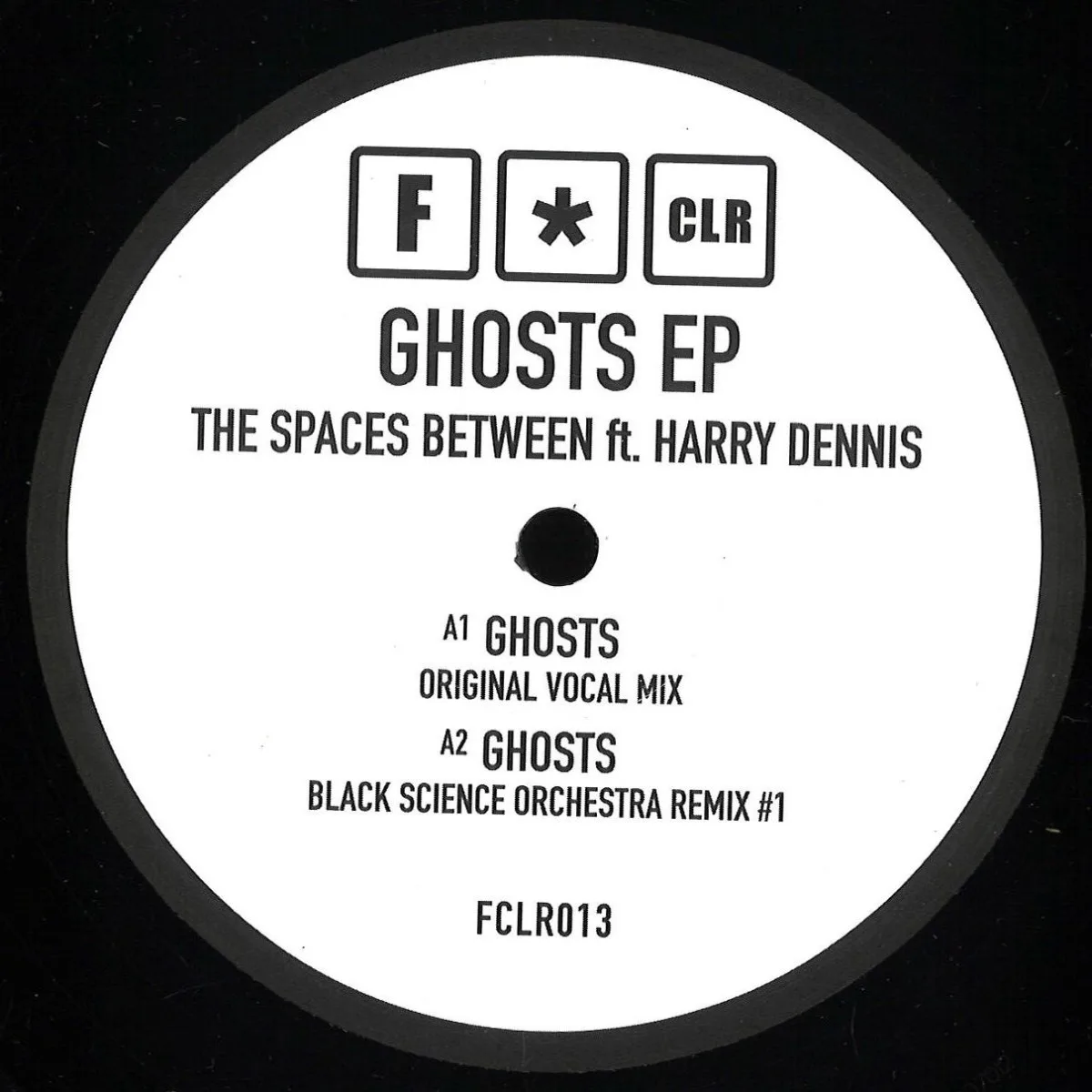 Front cover — The Spaces Between Featuring Harry Dennis — Ghosts EP