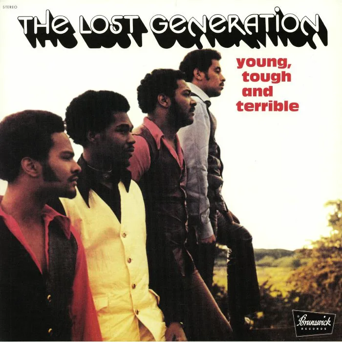 The LOST GENERATION — Young Tough & Terrible (reissue)