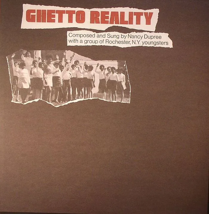 Front cover — Nancy DUPREE / GROUP OF ROCHESTER NY YOUNGSTERS — Ghetto Reality