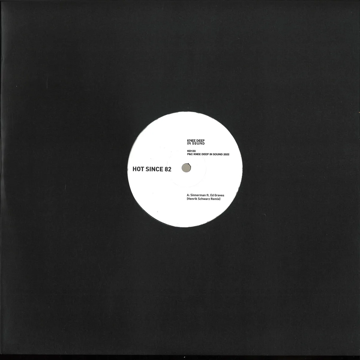 Обратная сторона обложки — Hot Since 82 ft. Ed Graves — Sinnerman (Henrik Schwarz Remixes)