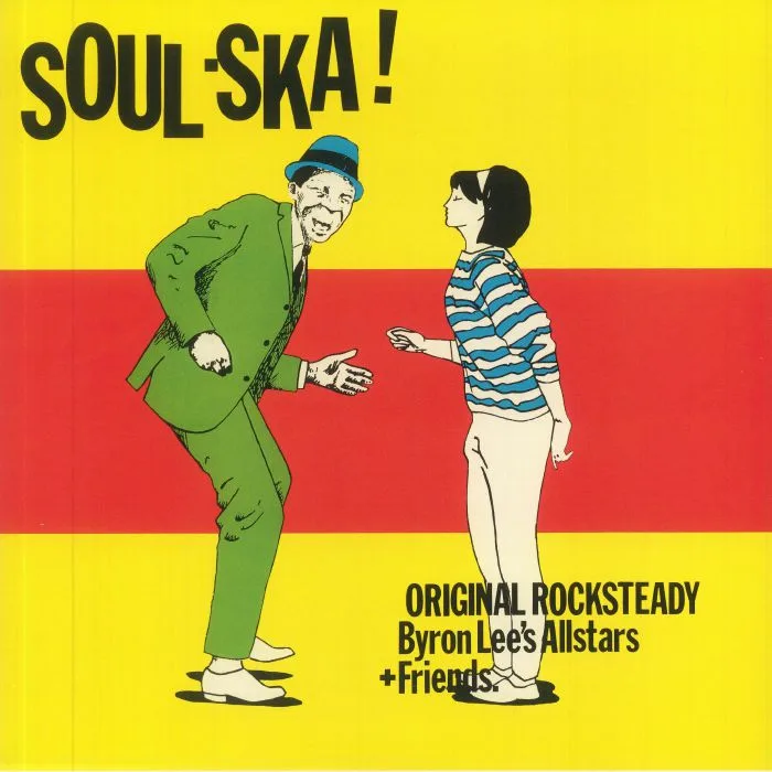 Front cover — BYRON LEE'S ALLSTARS — Soul Ska!