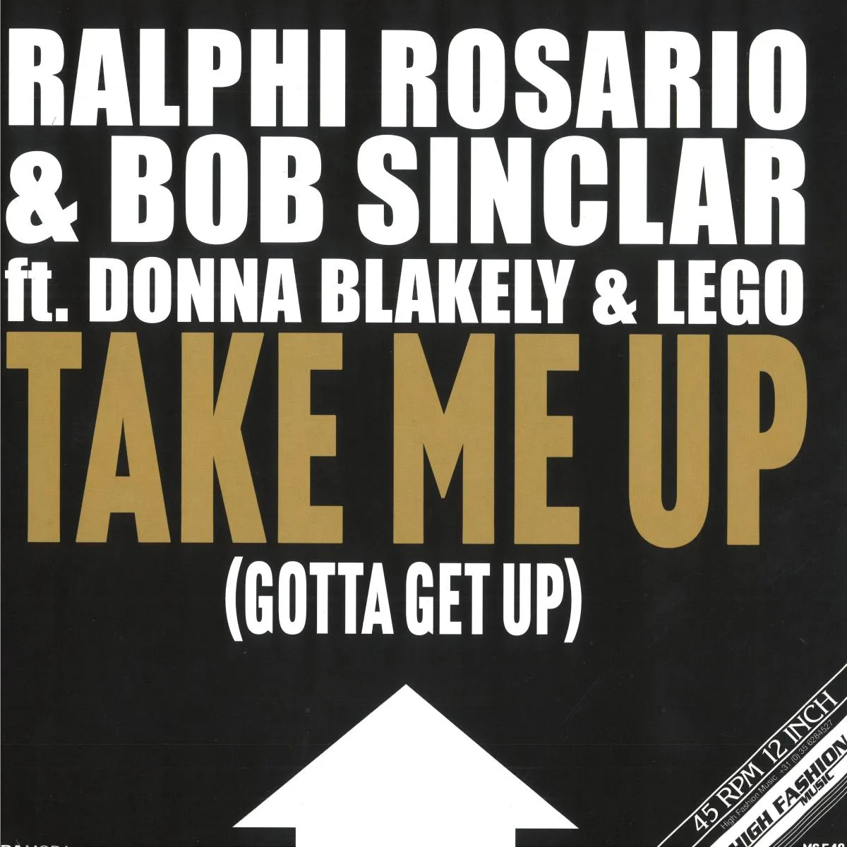 RALPHI ROSARIO & BOB SINCLAR FEAT. DONNA BLAKELY & LEGO — Take Me Up