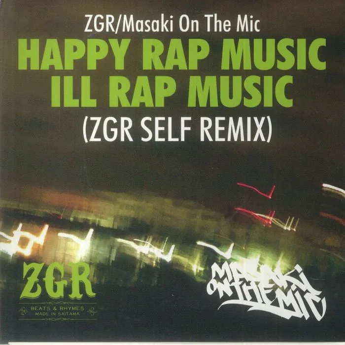 ZGR / MASAKI ON THE MIC — Happy Rap Music (Record Store Day RSD 2023)